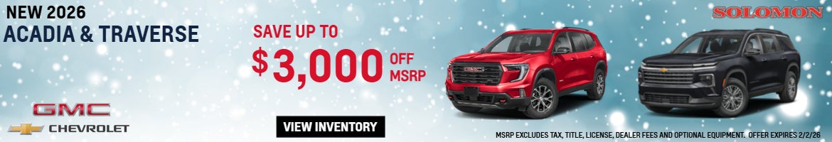 2026 Acadia & Traverse