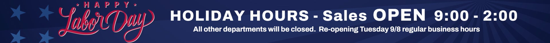 Labor Day Holiday Hours