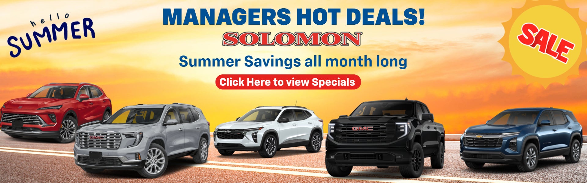 GREAT DEALS ALL MONTH LONG!